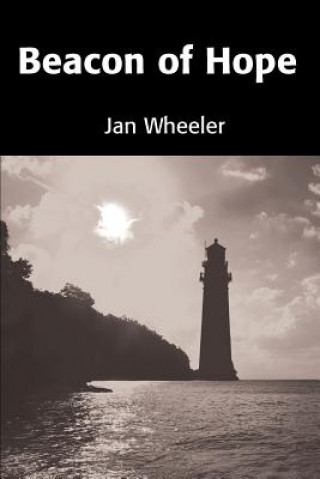 Kniha Beacon of Hope Jan Wheeler