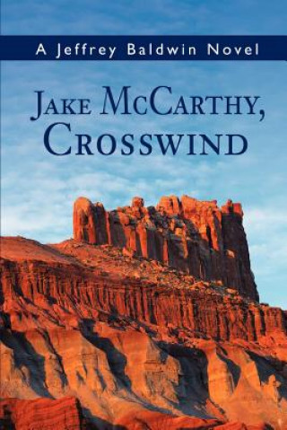 Книга Jake McCarthy, Crosswind Jeffrey Baldwin