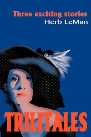 Knjiga Trilitales Herb LeMan