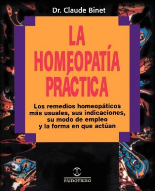 Könyv Homeopatia Practica Dr Claude Binet