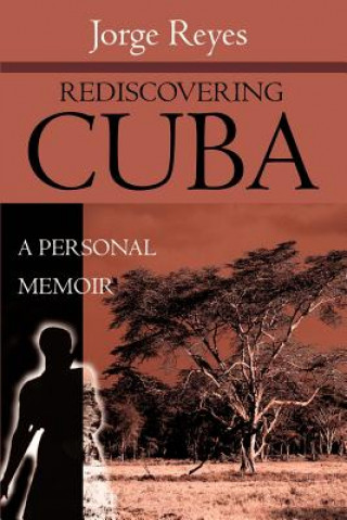 Knjiga Rediscovering Cuba Reves