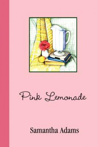 Kniha Pink Lemonade Samantha Adams