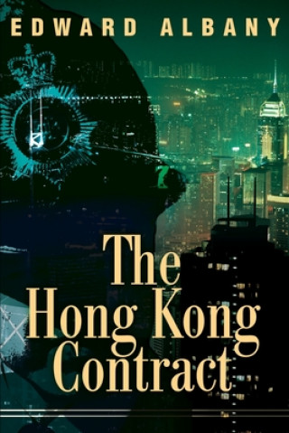 Könyv Hong Kong Contract Edward Albany
