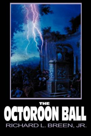 Könyv Octoroon Ball Breen
