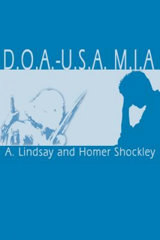 Kniha D.O.A.-U.S.A. M.I.A. Homer Shockley