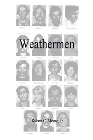 Kniha Weathermen Moore