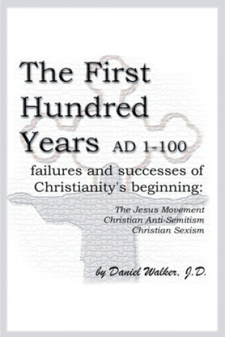 Könyv First Hundred Years AD 1-100 Walker