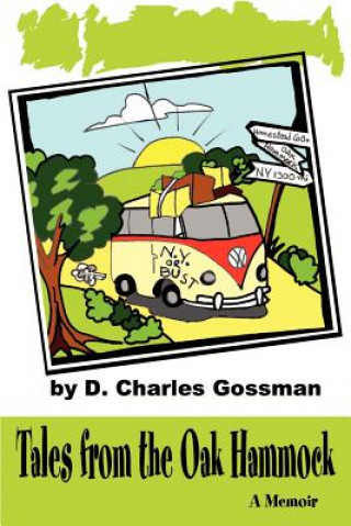 Carte Tales from the Oak Hammock D Charles Gossman