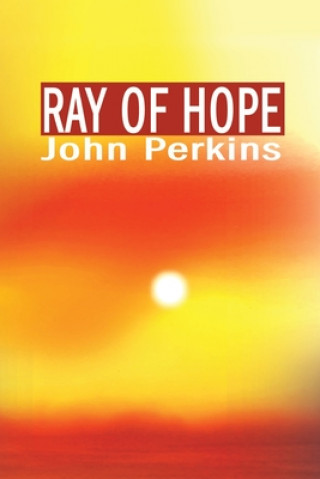 Carte Ray of Hope John Perkins