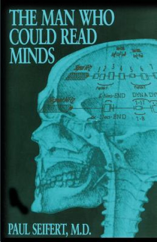 Kniha Man Who Could Read Minds Seifert
