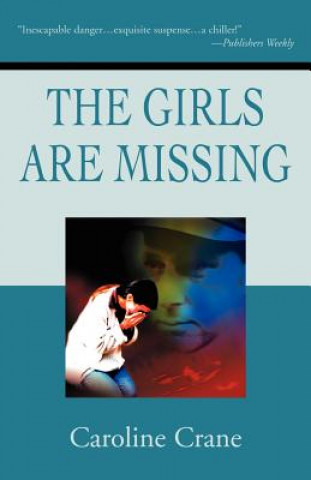 Książka Girls Are Missing Caroline Crane