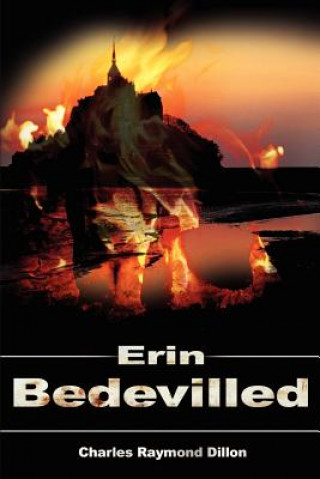 Kniha Erin Bedevilled Charles Raymond Dillon