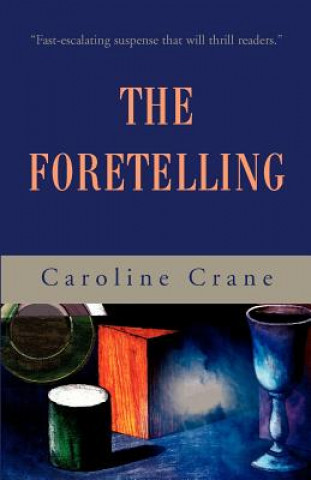 Book Foretelling Caroline Crane