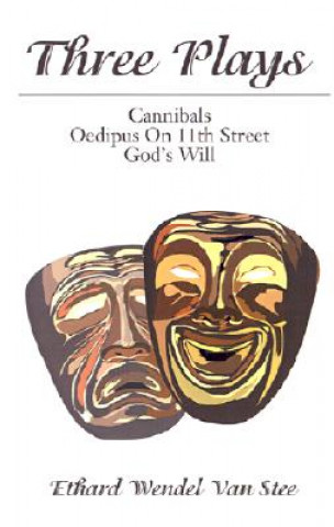 Βιβλίο Three Plays Ethard Wendel Van Stee
