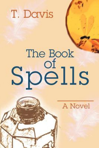 Kniha Book of Spells T Davis