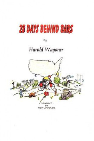 Libro 28 Days Behind Bars Harold Wagoner