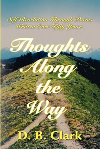 Libro Thoughts Along the Way D B Clark