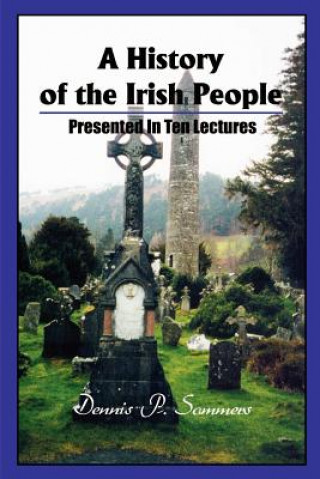 Carte History of the Irish People Dennis P Sommers