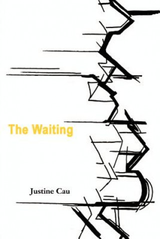 Knjiga Waiting Justine Cau