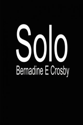 Kniha Solo Bernadine E Crosby