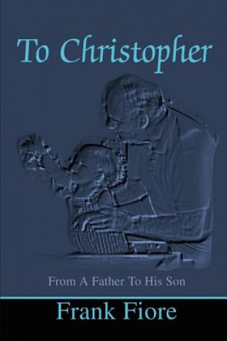 Kniha To Christopher Russell Wayne Fiore