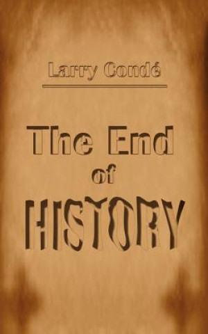 Libro End of History Larry Conde