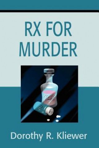 Buch RX for Murder Dorothy R Kliewer