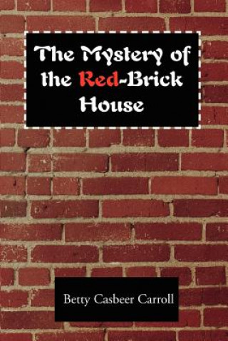 Libro Mystery of the Red-Brick House Betty Casbeer Carroll