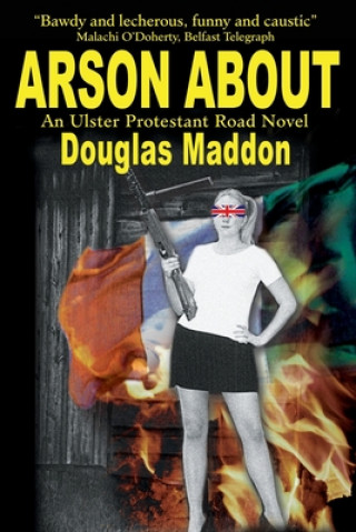 Knjiga Arson about Douglas Maddon