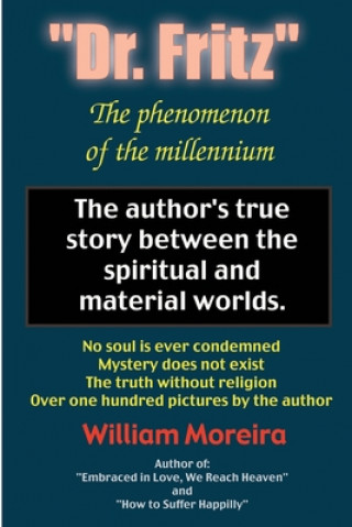 Buch Dr. Fritz The Phenomenon of the Millenium William Moreira