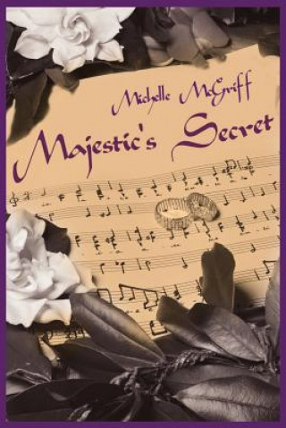 Kniha Majestic's Secret Michelle McGriff