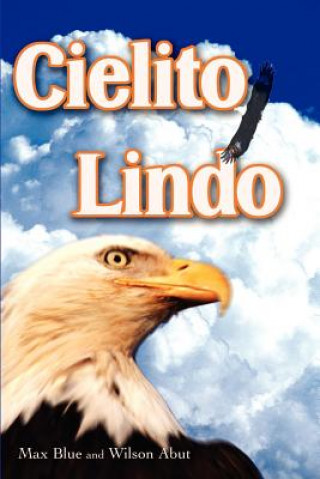 Libro Cielito Lindo Wilson Abut