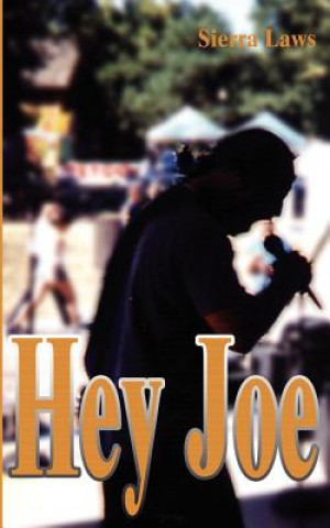 Buch Hey Joe Sierra Laws