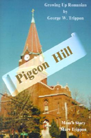 Kniha Pigeon Hill George W Trippon