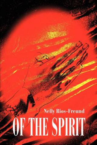 Βιβλίο Of the Spirit Nelly E Rios-Freund