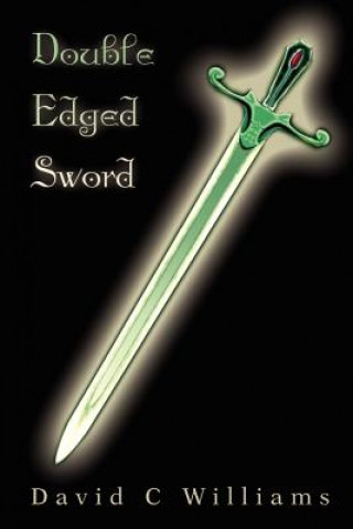 Книга Double Edged Sword Professor David C Williams