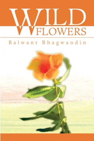 Livre Wild Flowers Balwant D Bhagwandin