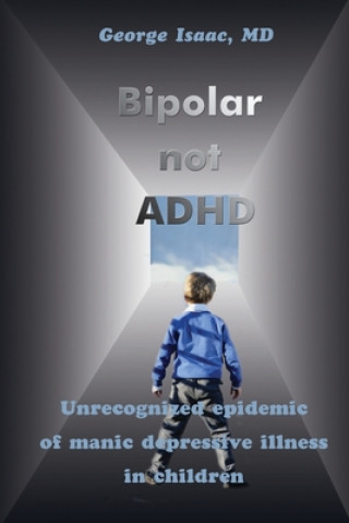 Książka Bipolar Not ADHD Isaac