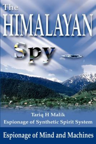 Książka Himalayan Spy Tariq H Malik