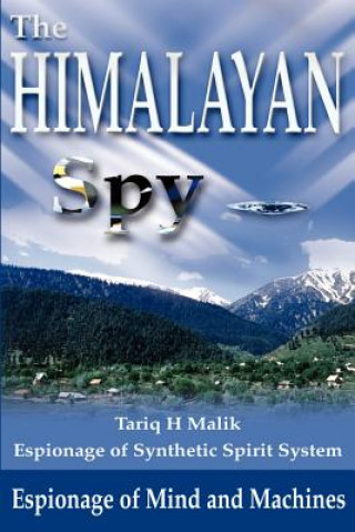 Buch Himalayan Spy Tariq H Malik