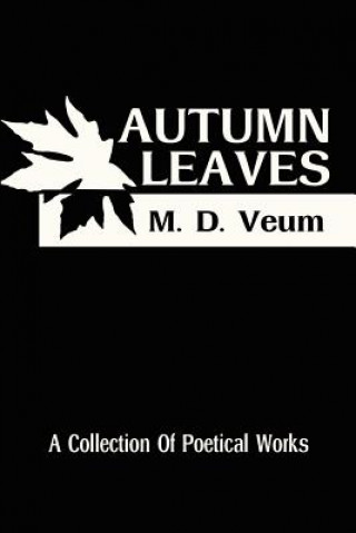 Buch Autumn Leaves M D Veum