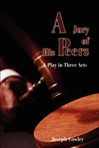 Könyv Jury of His Peers Joseph G Cowley