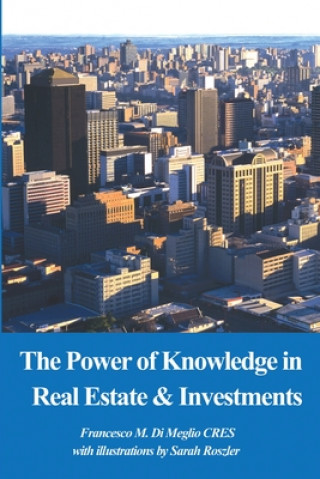 Carte Power of Knowledge in Real Estate Francesco M Di Meglio