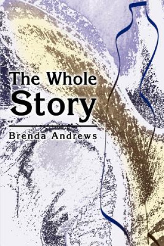 Buch Whole Story Brenda Andrews