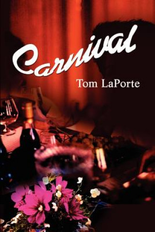 Книга Carnival Tom Laporte