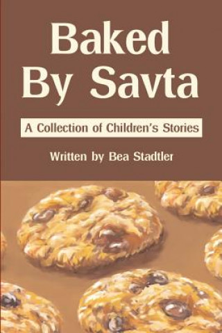 Kniha Baked By Savta Bea Stadtler