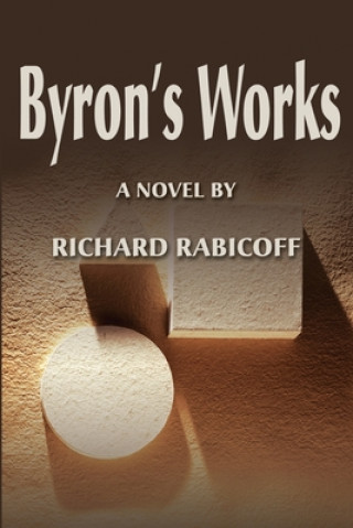 Książka Byron's Works Richard Rabicoff