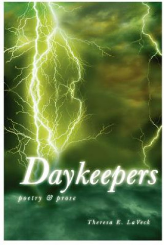 Книга Daykeepers Theresa E Laveck