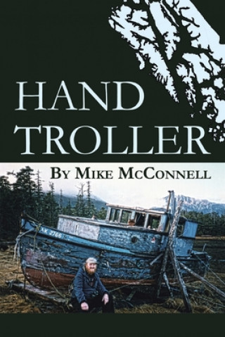 Kniha Hand Troller Mike McConnell