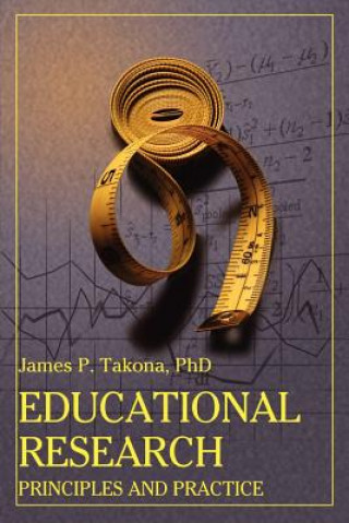 Knjiga Educational Research James P Takona